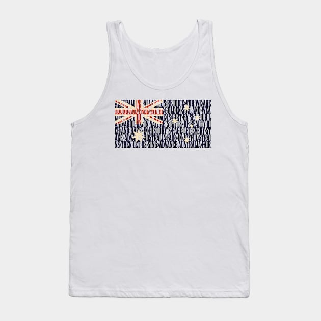 Australia national anthem flag - Advance Australia Fair Tank Top by DAFTFISH